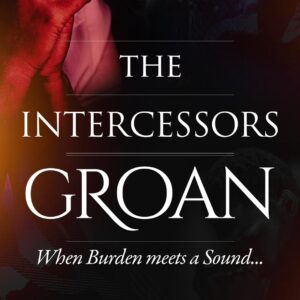 The Intercessor's Groan